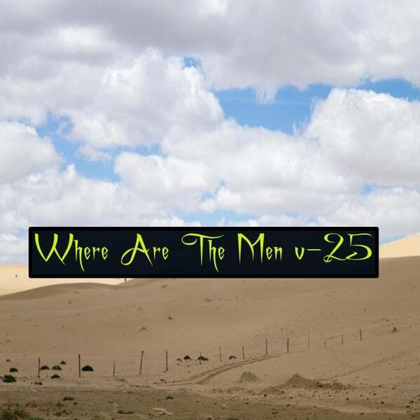 Cover art for Where Are the Men V-25