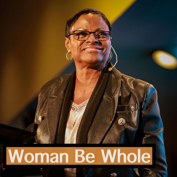 Cover art for Woman Be Whole