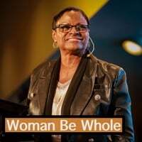 Woman Be Whole